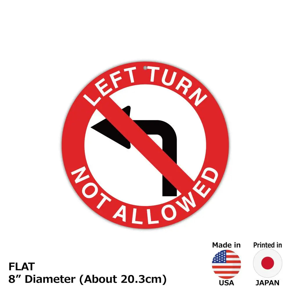 【丸形看板】標識・赤・左折禁止/アメリカ製オリジナル看板(直径約20cm) PL8HERO